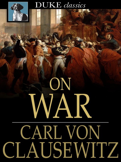 Title details for On War, Volume 1 by Carl von Clausewitz - Wait list